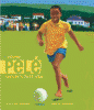 Young Pelé : soccer's first star