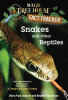 Snakes and other reptiles