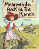 Meanwhile back at the ranch