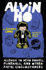 Alvin Ho : allergic to dead bodies, funerals, and other fatal circumstances