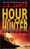 Hour of the hunter : a novel of suspense