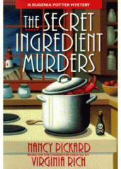 The secret ingredient murders : a Eugenia Potter mystery