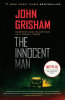 The innocent man : murder and injustice in a small town