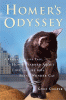 Book cover of Homer's odyssey : a fearless feline tale, or, how I learned about love and life with a blind wonder cat