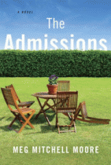 The admissions : a novel