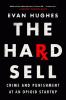 The hard sell : crime and punishment at an opioid startup