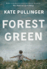 Forest green : a novel
