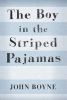 The boy in the striped pajamas : a fable