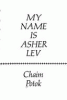 My name is Asher Lev.