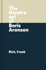 The theatre art of Boris Aronson