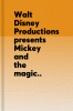 Walt Disney Productions presents Mickey and the magic cloak.