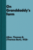 On Granddaddy's farm