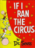 If I ran the circus,