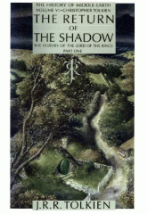 The return of the shadow : the history of The Lord of the Rings, part one
