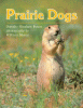 Prairie dogs