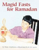 Magid fasts for Ramadan