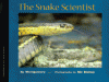 The snake scientist
