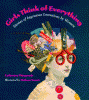 Girls think of everything : stories of ingenious inventions by women