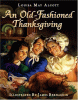 An old-fashioned Thanksgiving