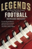 Legends : the best players, games, and teams in football