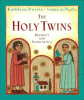 The holy twins : Benedict and Scholastica