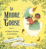 La Madre Goose : nursery rhymes for los niños