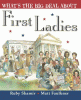 What's the big deal about first ladies