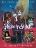 Rickety Stitch and the gelatinous Goo. Vol. 3, The battle of the bards