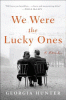 Book cover of We were the Lucky Ones