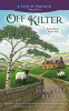Off kilter : [a Scottish Highlands mystery]
