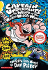 Captain Underpants and the wrath of the wicked Wedgie Woman : the fifth epic novel