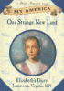 Our strange new land : Elizabeth's diary