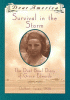 Survival in the storm : the dust bowl diary of Grace Edwards