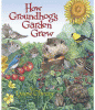 How Groundhog's garden grew