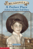 A perfect place : Joshua's Oregon Trail diary