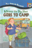 Benny the Big Shot goes to camp