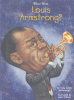 Who was Louis Armstrong?