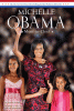 Michelle Obama : Mom-in-Chief