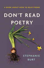 Don't read poetry : a book about how to read poems