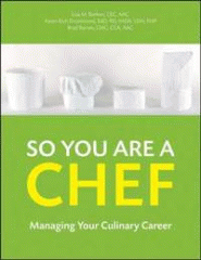 So you are a chef : managing your culinary career