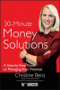 30-minute money solutions : a step-by-step guide to managing your finances