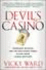 The devil's casino : friendship, betrayal, and the...