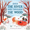 Over the river and through the wood