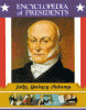John Quincy Adams, sixth president of the United States