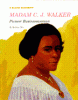 Madam C. J. Walker : pioneer businesswoman