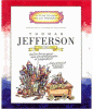 Thomas Jefferson : third president, 1801-1809