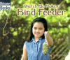 Watch me make a bird feeder