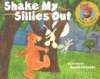 Shake my sillies out : Raffi songs to read