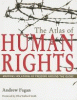 The atlas of human rights : mapping violations of ...