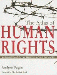 The atlas of human rights : mapping violations of freedom around the globe